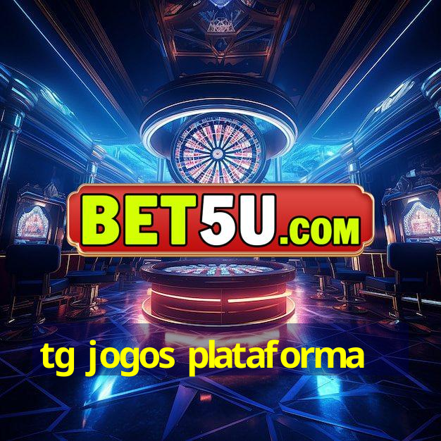 tg jogos plataforma