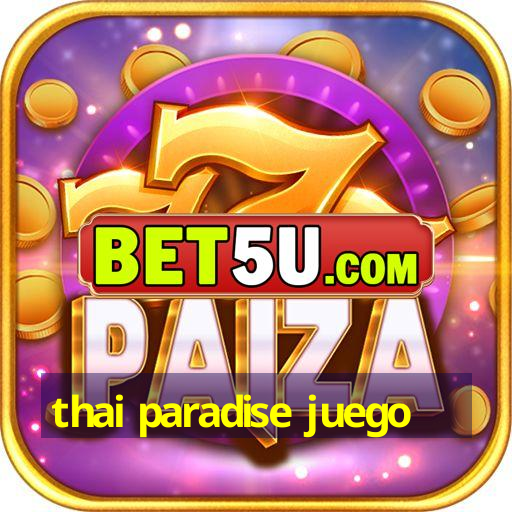 thai paradise juego