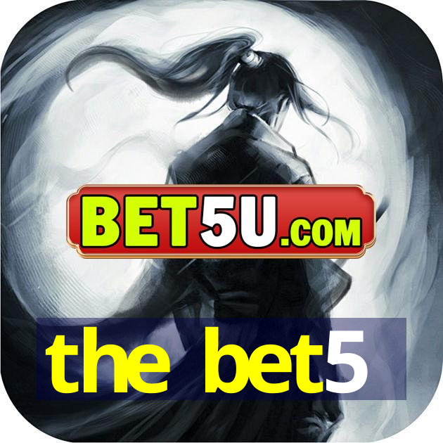 the bet5