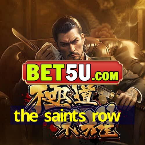 the saints row