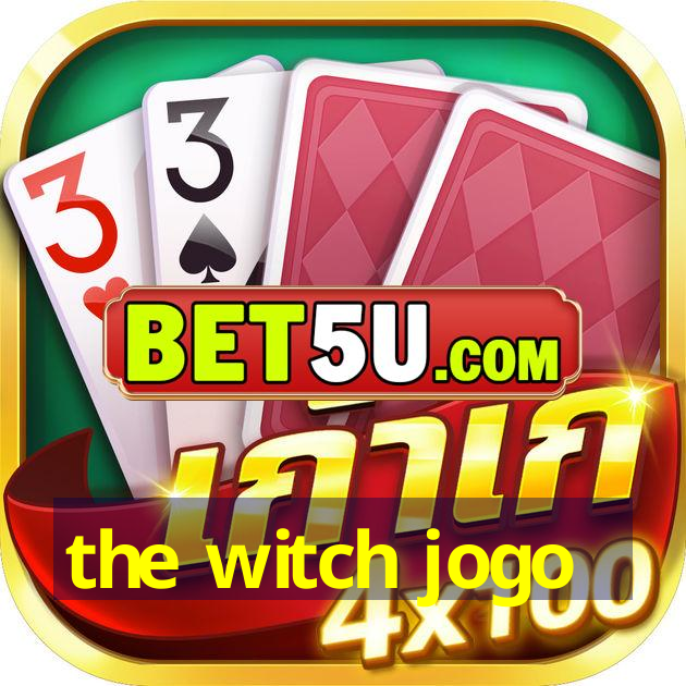 the witch jogo