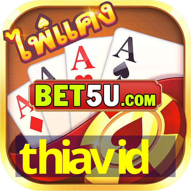 thiavid