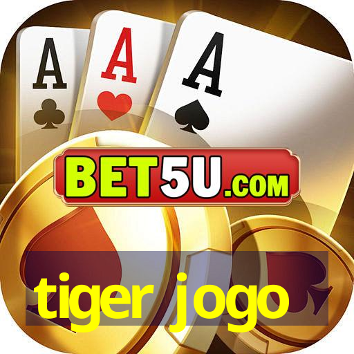 tiger jogo