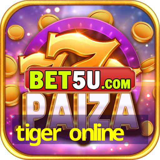 tiger online