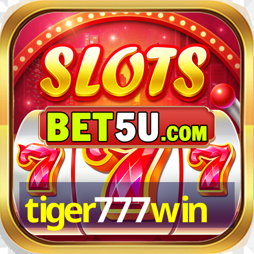 tiger777win