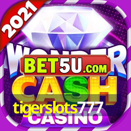 tigerslots777