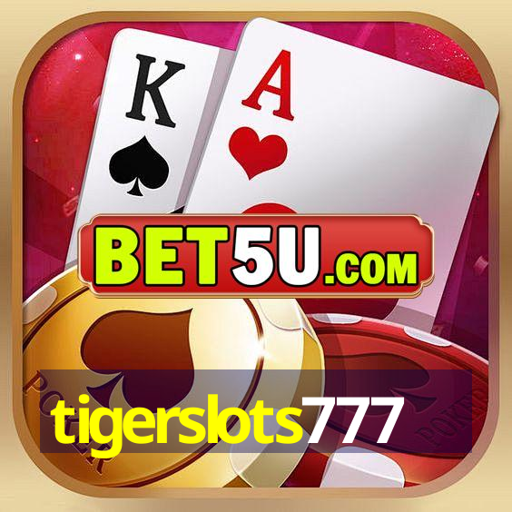 tigerslots777