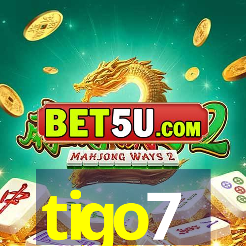 tigo7