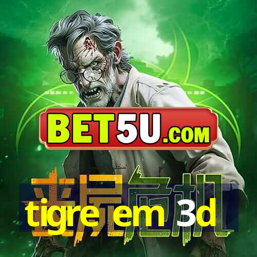 tigre em 3d