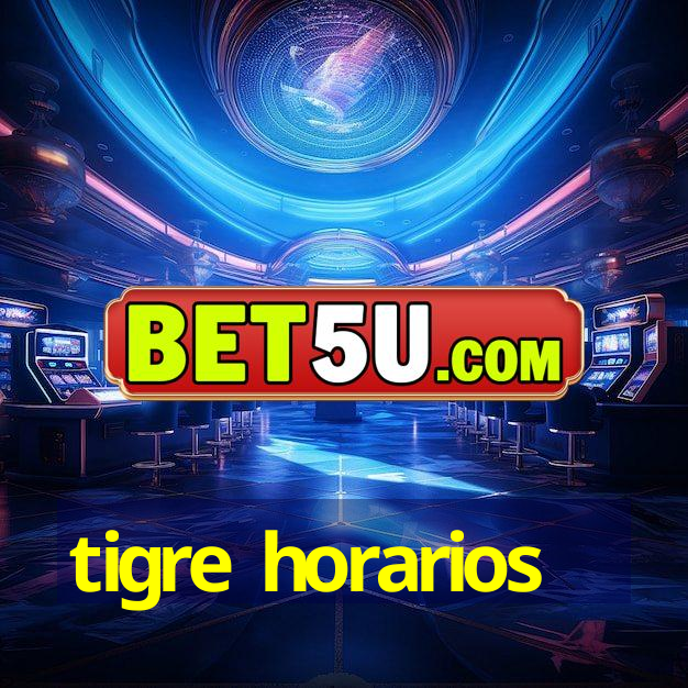 tigre horarios