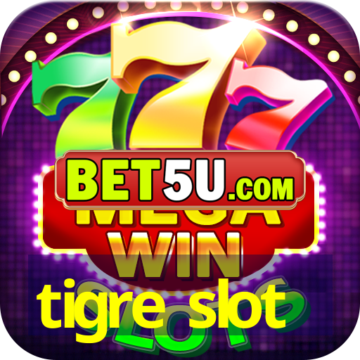 tigre slot