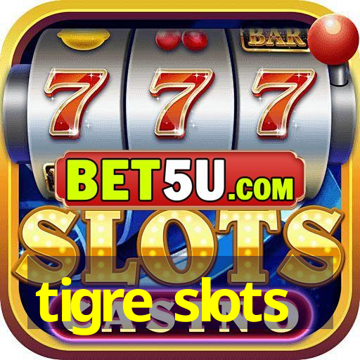 tigre slots