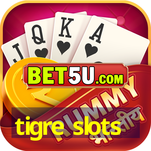 tigre slots