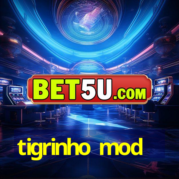 tigrinho mod