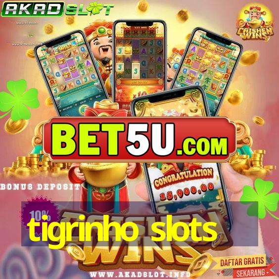 tigrinho slots