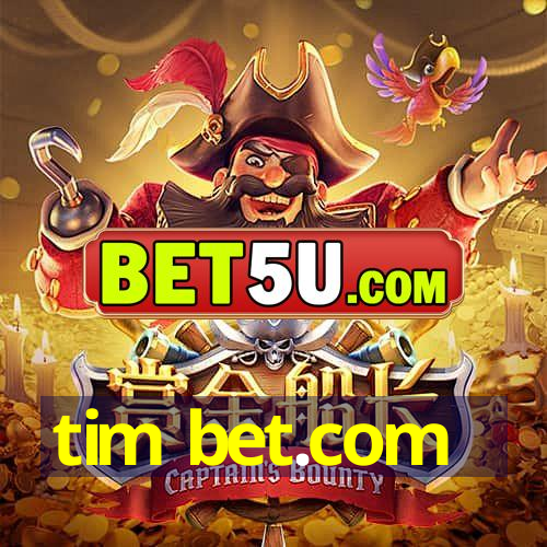 tim bet.com