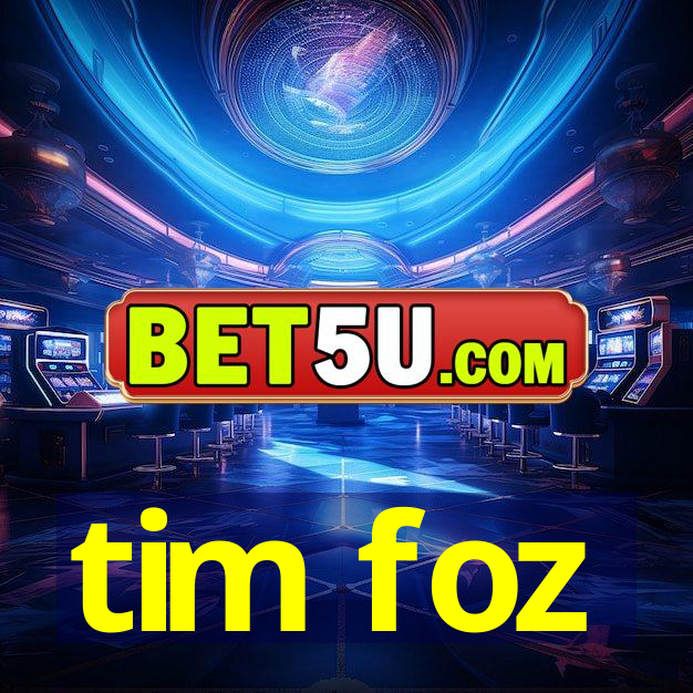 tim foz