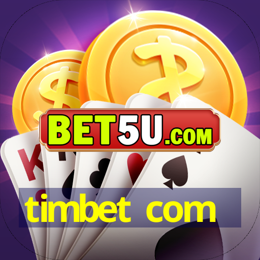 timbet com