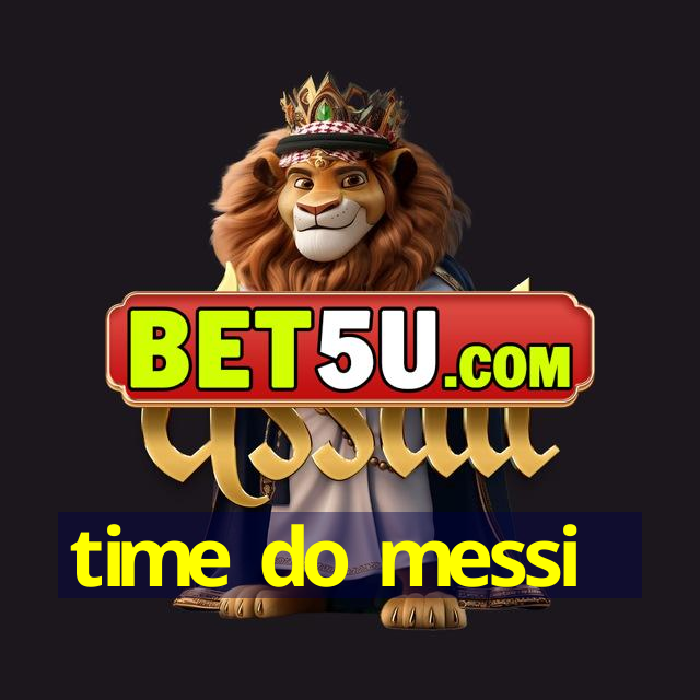 time do messi