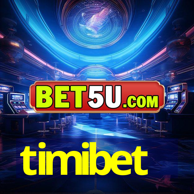 timibet