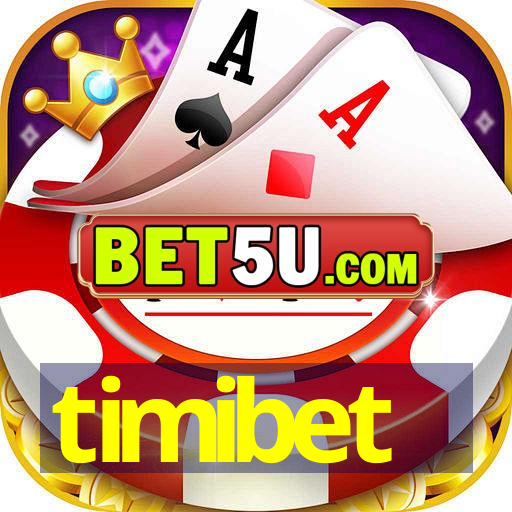 timibet