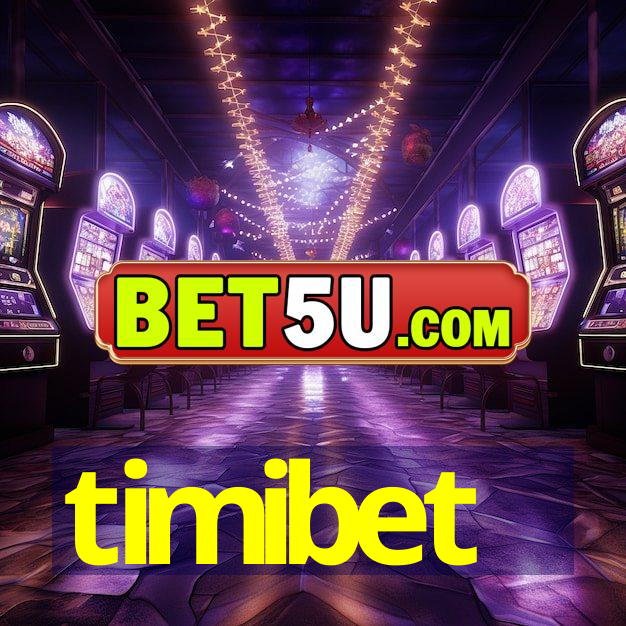 timibet