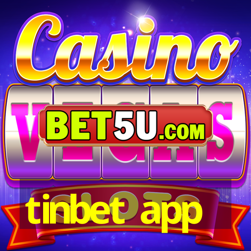 tinbet app