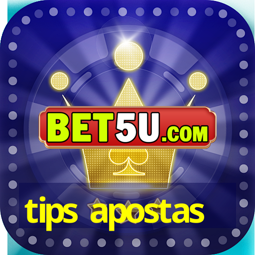 tips apostas