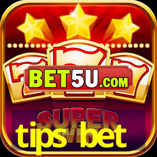 tips bet