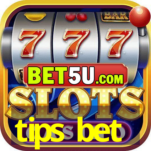 tips bet