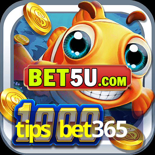 tips bet365