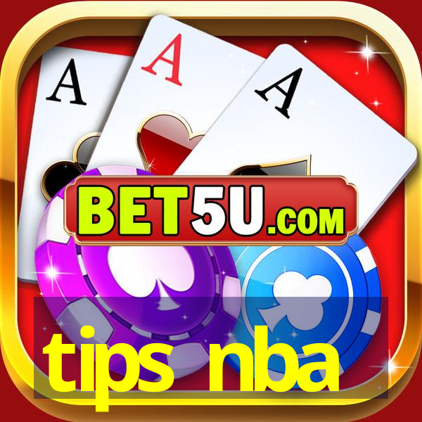 tips nba