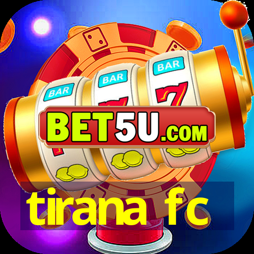 tirana fc