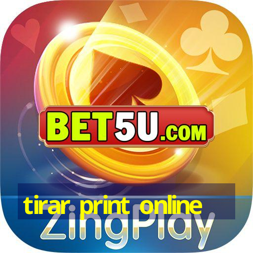 tirar print online