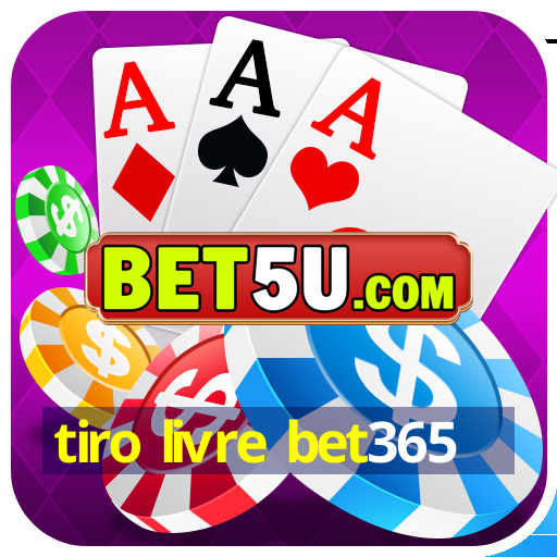 tiro livre bet365