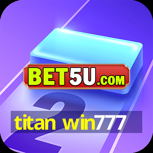 titan win777