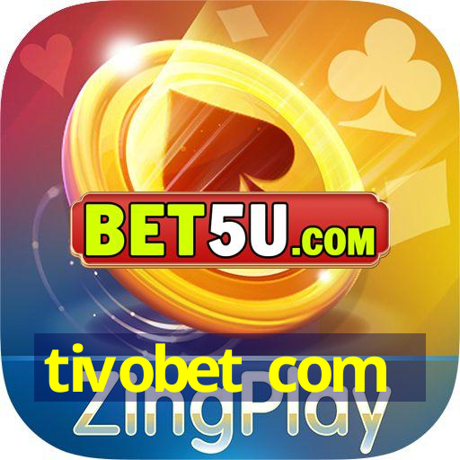 tivobet com