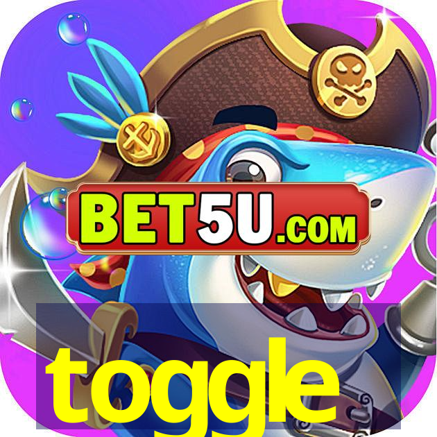 toggle