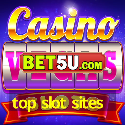 top slot sites