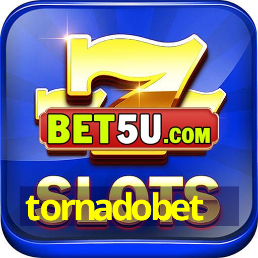 tornadobet