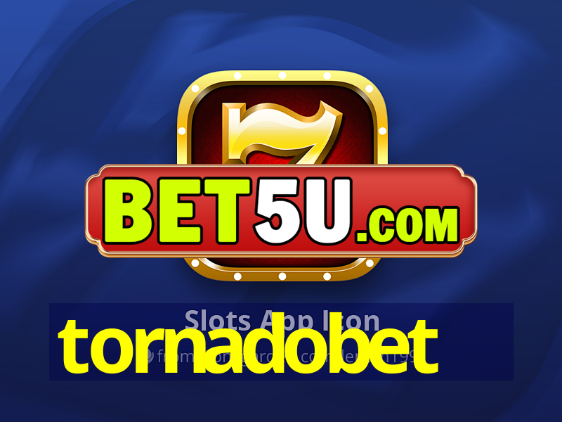 tornadobet