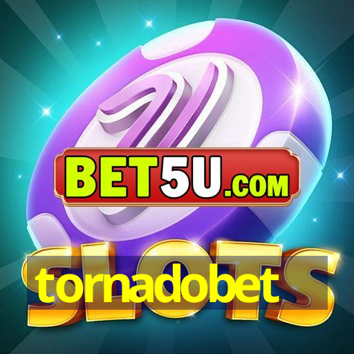 tornadobet