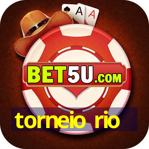 torneio rio