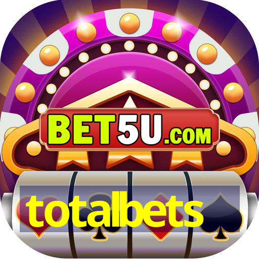 totalbets