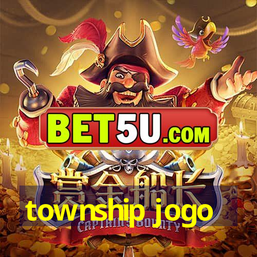 township jogo