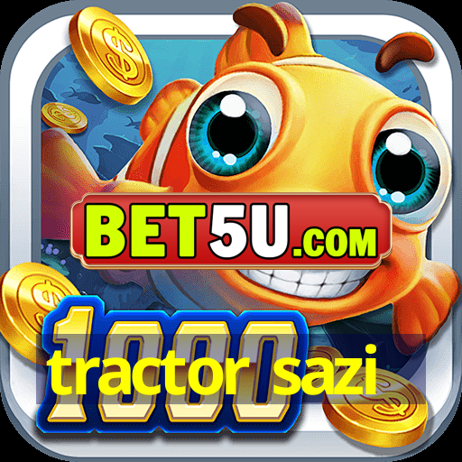 tractor sazi