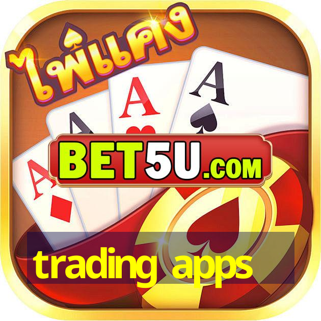 trading apps