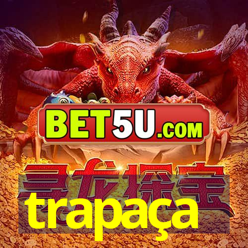 trapaça