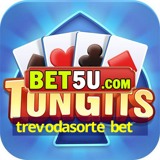 trevodasorte bet