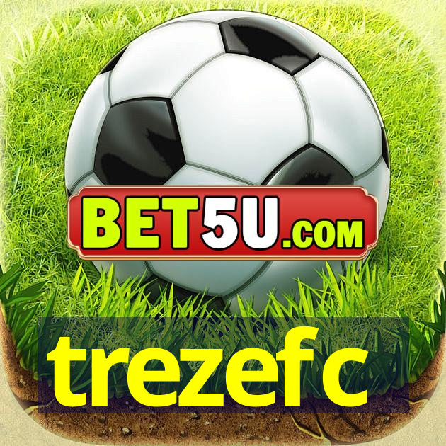 trezefc